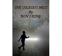 THE CUCKOO'S NEST