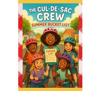 The Cul-De-Sac Crew Summer Bucket List