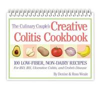 The Culinary Couple's Creative Colitis Cookbook