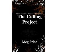 The Culling Project: 1 (The Copper Isles Trilogy)