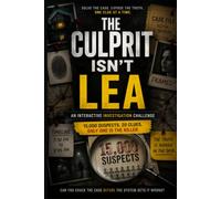 THE CULPRIT ISN’T LEA: The 15,000 Suspect Process of Elimination Challenge