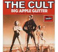 The Cult - Big Apple Glitter - Live At The Ritz, 6 Dec 1985 - Fm Broadcast [VINYL]