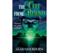 The Cult from Beyond: A Sci-Fi Thriller: 2 (Randolph Landon, P.I.)