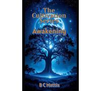 The Cultivation Series-Awakening: 1