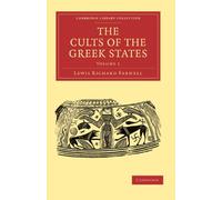 The Cults of the Greek States: Volume 1 (Cambridge Library Collection - Classics)