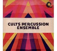 The Cults Percussion Ensemble - The Cults Percussion Ensemble [VINYL]