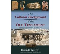 The Cultural Background of the Old Testament