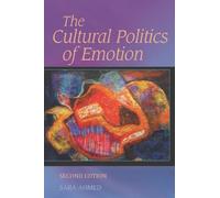 The Cultural Politics of Emotion