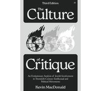 The Culture of Critique: An Evolutionary Analysis of Jewish Involvement in Twent