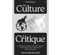 The Culture of Critique: An Evolutionary Analysis of Jewish Involvement in Twent