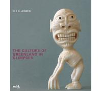 The Culture of Greenland in Glimpses