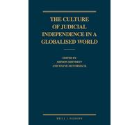 The Culture of Judicial Independence in a Globalised World