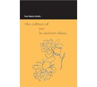 The Culture of Sex in Ancient China