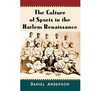 The Culture of Sports in the Harlem Renaissance