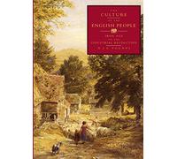 The Culture of the English People: Iron Age to the Industrial Revolution (Cacu)