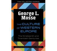 The Culture of Western Europe : The Nineteenth and Twentieth Centuries