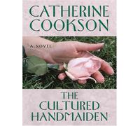 The Cultured Handmaiden (Large Print Edition)