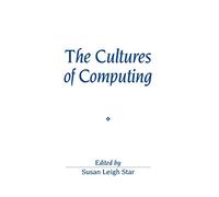 The Cultures of Computing (Sociological Review Monographs)