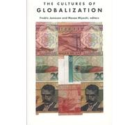 The Cultures of Globalization (Post-Contemporary Interventions)