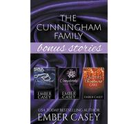 The Cunningham Family Bonus Stories: Three Wicked Short Stories