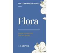 The Cunningham Project: Flora