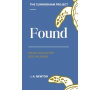 The Cunningham Project: Found