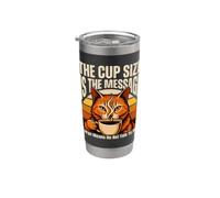 The Cup Size is The Message Large Means Do Not Talk to Me Stainless Steel Insulated Tumbler