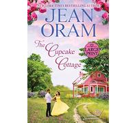 The Cupcake Cottage (LARGE PRINT EDITION): A Fake Relationship Hockey Romance: 1 (Hockey Sweethearts)