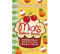 The Cupcake Diaries: Mia's Baker's Dozen (Volume 6)