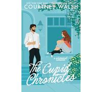 The Cupid Chronicles: A Whimsical Romance: 2 (Only Magic in the Building)