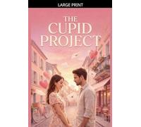 The Cupid Project