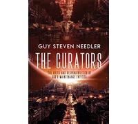 The Curators: The Roles and Responsibilities of Gods Maintenance Entities
