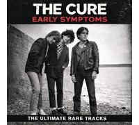 The Cure : Early Symptoms: The Ultimate Rare Tracks CD (2026) NEW