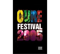 The Cure: Festival 2005 [DVD]
