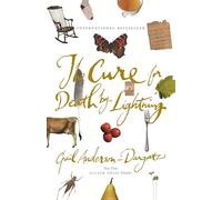 The Cure For Death By Lightning