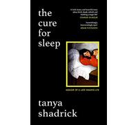 The Cure for Sleep (W&N Essentials)