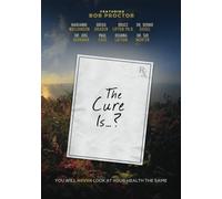 THE CURE IS..?