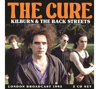 The Cure : Kilburn & the Backstreets: London Broadcast 1992 CD 2 discs (2025)