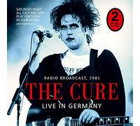 The Cure - Live In Germany: Radio Broadcast, 1981