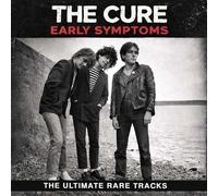 THE CURE - NEW SEALED CD - Early Symptoms - OUT NOW