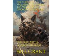 THE CURE THAT UNLEASHED NIGHTMARE: LOS ANGELES IN THE SHADOW OF MONSTERS: THE FINAL BATTLE AGAINST THE BEAST