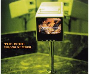 The Cure - Wrong Number