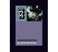 The Cure's Disintegration