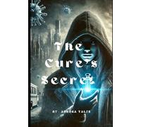 The Cure's Secret