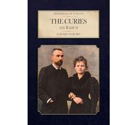The Curies and Radium (Immortals of Science)