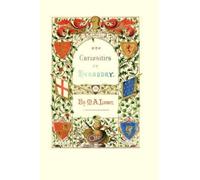 The Curiosities of Heraldry: With Illustrations from Old English Writers