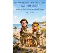 The Curiosity Crew: Beach Field Mission