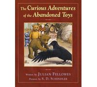 The Curious Adventures of the Abandoned Toys