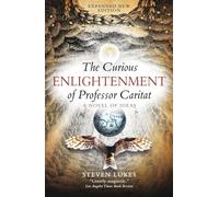 The Curious Enlightenment of Professor Caritat: A Novel of Ideas