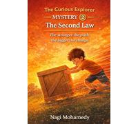 The Curious Explorer and the Mystery of Motion MYSTERY 2